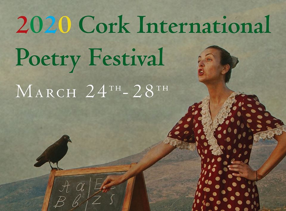 Cork International Poetry Festival 2020 Cork Arts Theatre