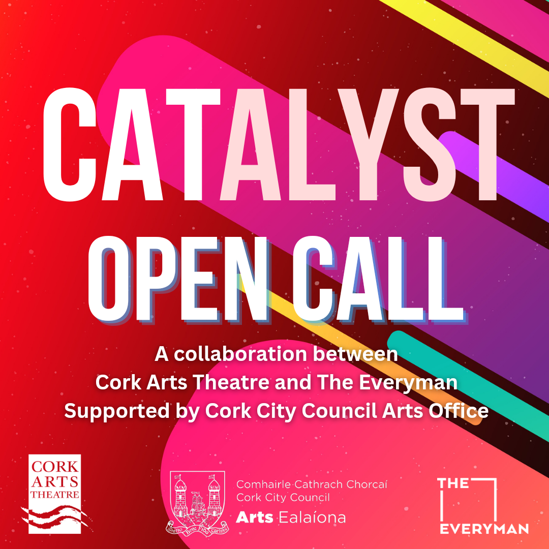 Catalyst 2024 - Cork Arts Theatre