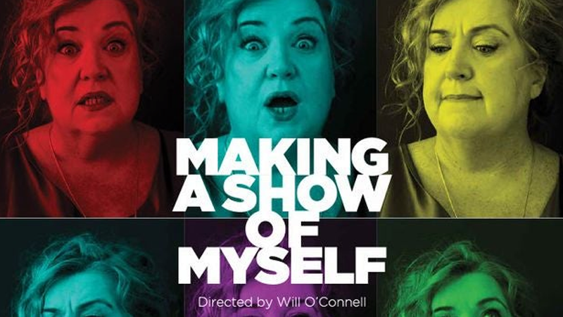 Making a Show of Myself - Cork Arts Theatre