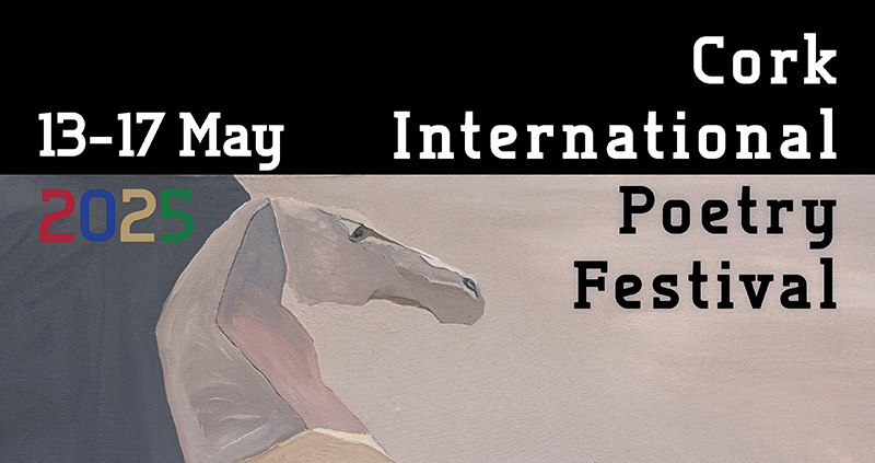 Cork International Poetry Festival 2025
