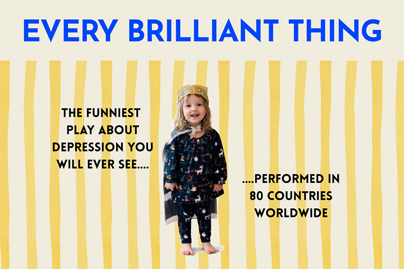 Every Brilliant Thing - Cork Arts Theatre